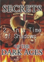 In a Time of Shadows