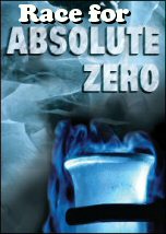 Race for Absolute Zero
