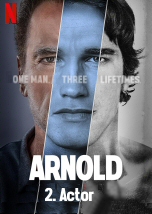 Arnold Part 2: Actor