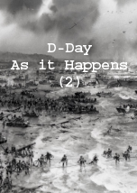 D-Day: As it Happens (2)