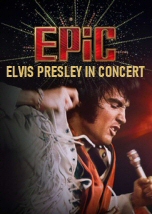 EPiC: Elvis Presley in Concert