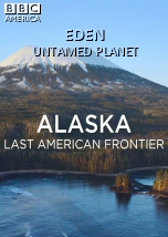 Alaska: Last American Frontier