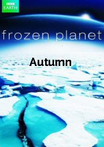 Frozen Planet: Autumn