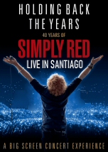 Holding Back the Years: Simply Red Live in Santiago
