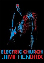 Jimi Hendrix: Electric Church