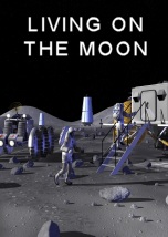 Living on the Moon