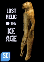 Lost Relic of the Ice Age