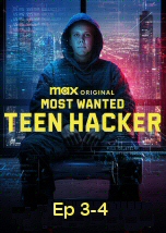 Most Wanted: Teen Hacker