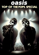 Oasis: Top of the Pops Special