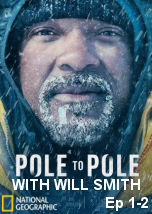 Pole to Pole with Will Smith