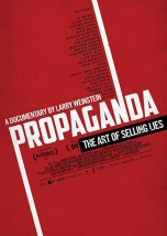Propaganda: The Art of Selling Lies