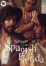 Secrets of Spanish Florida