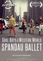 Spandau Ballet: Soul Boys of the Western World