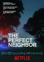 The Perfect Neighbor
