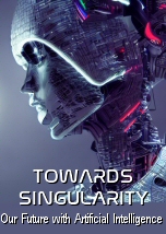 Towards Singularity