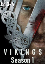 Vikings Season 1 Ep 3-4
