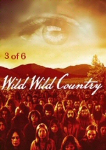 Wild Wild Country Part Three