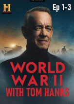 World War II with Tom Hanks Ep 1-3