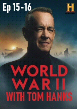 World War II with Tom Hanks Ep 15-16