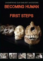 Becoming Human: First Steps