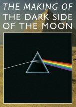 Making of The Dark Side of the Moon