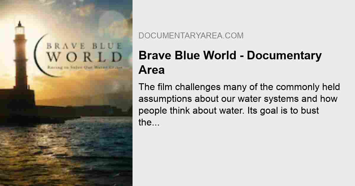 Brave Blue World Watch Free Online