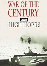 War of the Century: High Hopes